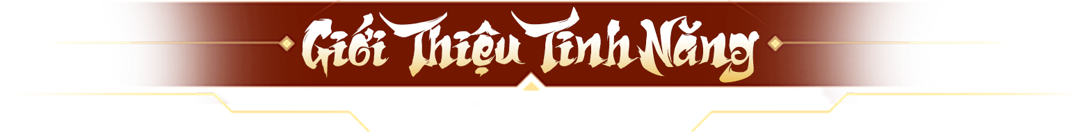 Giới Thiệu Tính Năng